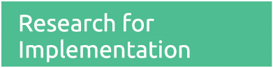 Research for Implementation