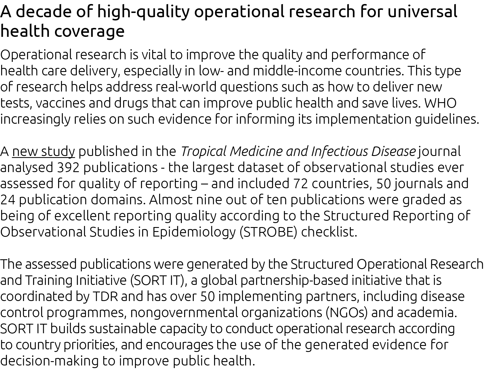 A decade of high-quality operational research for universal health coverage Operational research is vital to improve    
